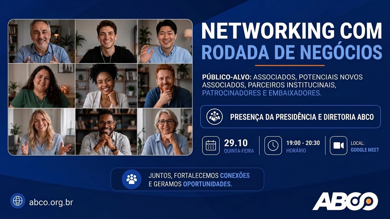 Networking com Rodada de Negócios com a presidência, conselheiros e diretoria da ABCO