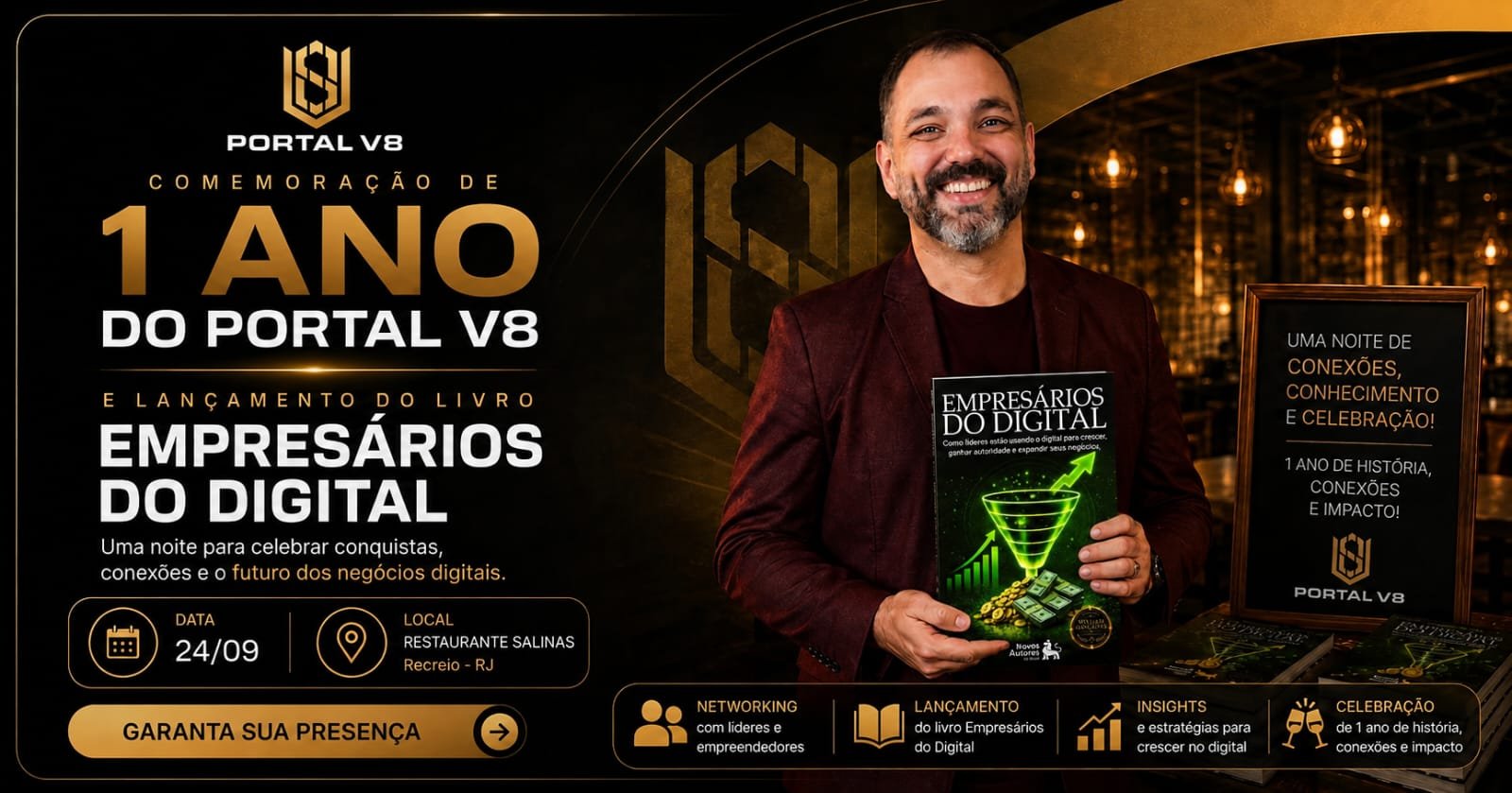 V8 Conecta ESPECIAL "1 ANO de PORTAL V8" 24/09/26 (quinta) | Local: SALINAS Recreio - Av. Lúcio Costa 16580 12h às 18h