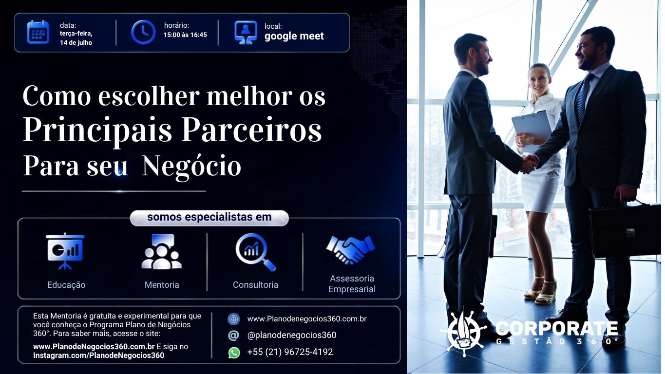Como escolher melhor os Principais Parceiros para seu Negócio